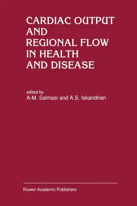 Iskandrian / Salmasi |  Cardiac Output and Regional Flow in Health and Disease | Buch |  Sack Fachmedien
