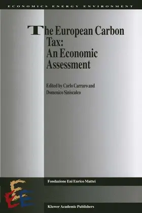 Siniscalco / Carraro |  The European Carbon Tax: An Economic Assessment | Buch |  Sack Fachmedien