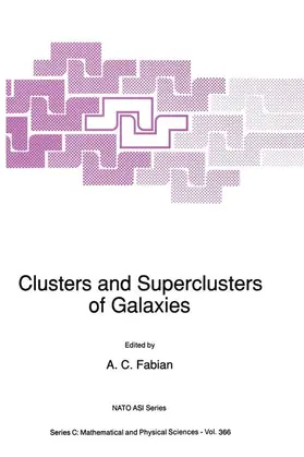 Fabian |  Clusters and Superclusters of Galaxies | Buch |  Sack Fachmedien