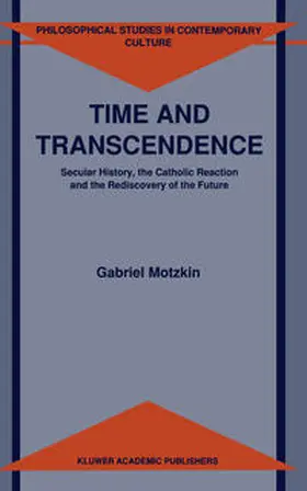 Motzkin |  Time and Transcendence | Buch |  Sack Fachmedien