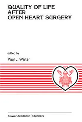 Walter |  Quality of Life after Open Heart Surgery | Buch |  Sack Fachmedien