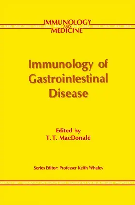 Macdonald |  Immunology of Gastrointestinal Disease | Buch |  Sack Fachmedien