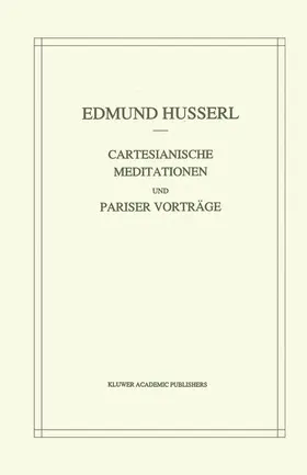 Strasser / Husserl |  Cartesianische Meditationen und Pariser Vortrage | Buch |  Sack Fachmedien