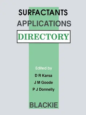 Karsa / Donnelly / Goode |  Surfactants Applications Directory | Buch |  Sack Fachmedien