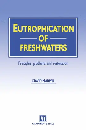 Harper |  Eutrophication of Freshwaters | Buch |  Sack Fachmedien