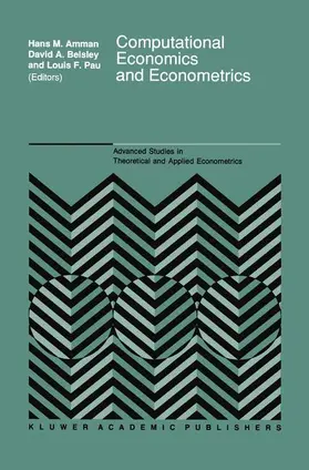 Amman / Pau / Belsley |  Computational Economics and Econometrics | Buch |  Sack Fachmedien