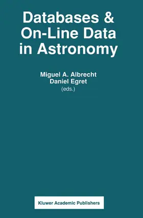 Egret / Albrecht |  Databases & On-line Data in Astronomy | Buch |  Sack Fachmedien