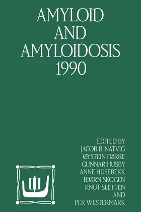 Natvig / Førre / Husby |  Amyloid and Amyloidosis 1990 | Buch |  Sack Fachmedien