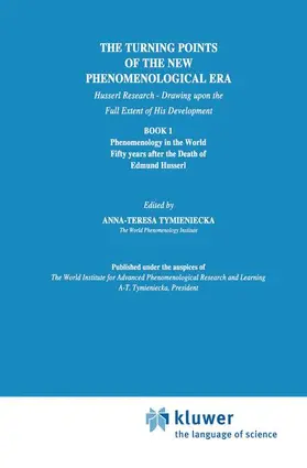 Tymieniecka |  The Turning Points of the New Phenomenological Era | Buch |  Sack Fachmedien
