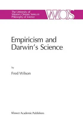 Wilson |  Empiricism and Darwin's Science | Buch |  Sack Fachmedien