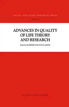 Rahtz / Diener |  Advances in Quality of Life Theory and Research | Buch |  Sack Fachmedien
