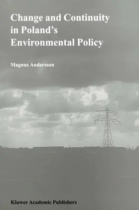 Andersson |  Change and Continuity in Poland's Environmental Policy | Buch |  Sack Fachmedien