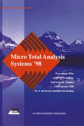 van den Berg / Harrison |  Micro Total Analysis Systems '98 | Buch |  Sack Fachmedien
