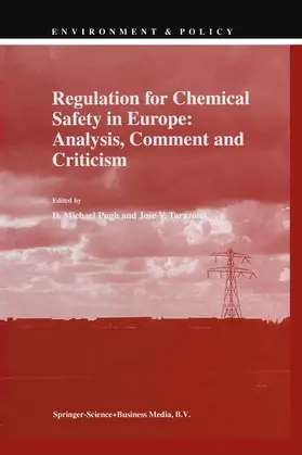 Pugh / Tarazona |  Regulation for Chemical Safety in Europe: Analysis, Comment and Criticism | Buch |  Sack Fachmedien