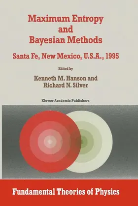 Silver / Hanson |  Maximum Entropy and Bayesian Methods | Buch |  Sack Fachmedien