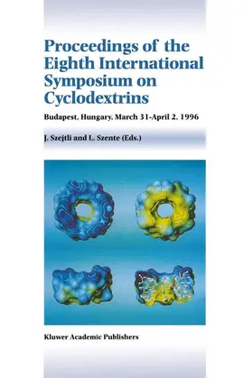 Szente / Szejtli |  Proceedings of the Eighth International Symposium on Cyclodextrins | Buch |  Sack Fachmedien