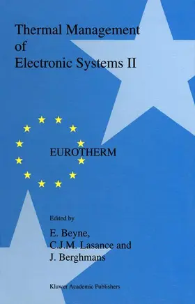 Beyne / Berghmans / Lasance |  Thermal Management of Electronic Systems II | Buch |  Sack Fachmedien