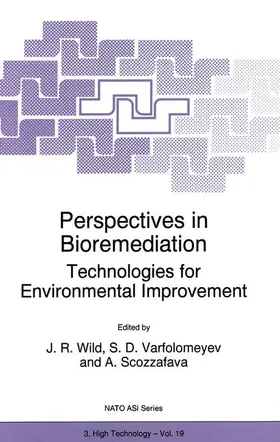 Wild / Varfolomeyev / Scozzafava |  Perspectives in Bioremediation | Buch |  Sack Fachmedien