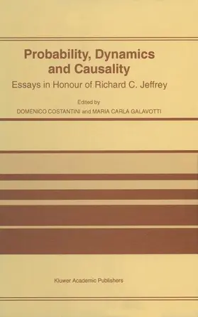 Costantini / Galavotti |  Probability, Dynamics and Causality | Buch |  Sack Fachmedien