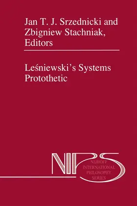 Stachniak / Srzednicki |  Le¿niewski¿s Systems Protothetic | Buch |  Sack Fachmedien