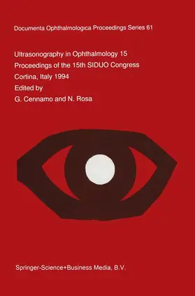 Cennamo / Rosa |  Ultrasonography in Ophthalmology XV | Buch |  Sack Fachmedien
