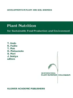 Ando / Fujita / Sekiya |  Plant Nutrition for Sustainable Food Production and Environment | Buch |  Sack Fachmedien