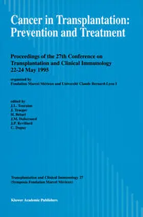 Touraine / Traeger / Dupuy |  Cancer in Transplantation: Prevention and Treatment | Buch |  Sack Fachmedien