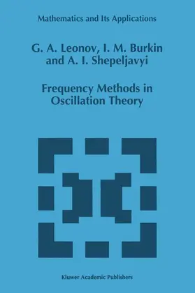 Leonov / Shepeljavyi / Burkin |  Frequency Methods in Oscillation Theory | Buch |  Sack Fachmedien