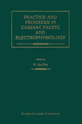 Oto |  Practice and Progress in Cardiac Pacing and Electrophysiology | Buch |  Sack Fachmedien