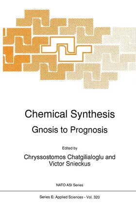 Snieckus / Chatgilialoglu | Chemical Synthesis | Buch | 978-94-010-6598-6 | sack.de