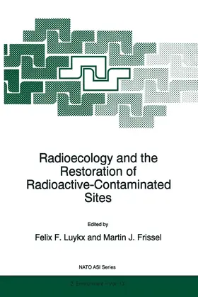 Frissel / Luykx | Radioecology and the Restoration of Radioactive-Contaminated Sites | Buch | 978-94-010-6620-4 | sack.de