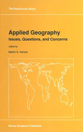 Kenzer |  Applied Geography: Issues, Questions, and Concerns | Buch |  Sack Fachmedien