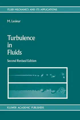 Lesieur |  Turbulence in Fluids | Buch |  Sack Fachmedien