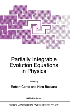 Boccara / Conte |  Partially Integrable Evolution Equations in Physics | Buch |  Sack Fachmedien