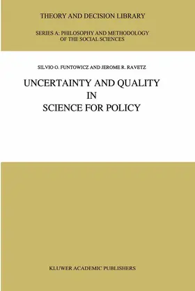 Ravetz / Funtowicz |  Uncertainty and Quality in Science for Policy | Buch |  Sack Fachmedien