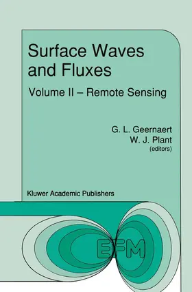 Geernaert / Plant |  Surface Waves and Fluxes | Buch |  Sack Fachmedien
