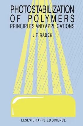 Rabek |  Photostabilization of Polymers | Buch |  Sack Fachmedien
