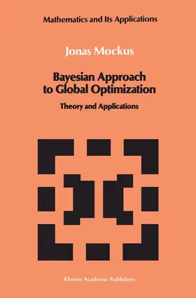 Mockus |  Bayesian Approach to Global Optimization | Buch |  Sack Fachmedien