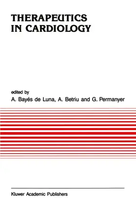 Bayés de Luna / Permanyer / Betriu |  Therapeutics in Cardiology | Buch |  Sack Fachmedien