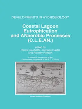 Caumette / Herbert / Castel |  Coastal Lagoon Eutrophication and ANaerobic Processes (C.L.E.AN.) | Buch |  Sack Fachmedien