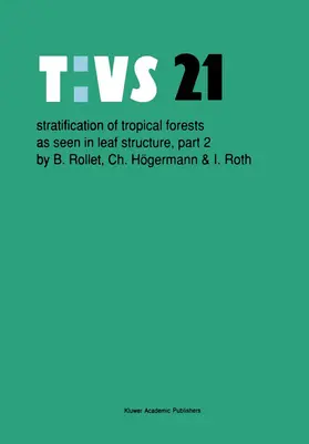 Rollet / Roth / Högermann |  Stratification of tropical forests as seen in leaf structure | Buch |  Sack Fachmedien
