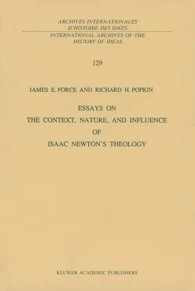 Force / Popkin |  Essays on the Context, Nature, and Influence of Isaac Newton's Theology | Buch |  Sack Fachmedien