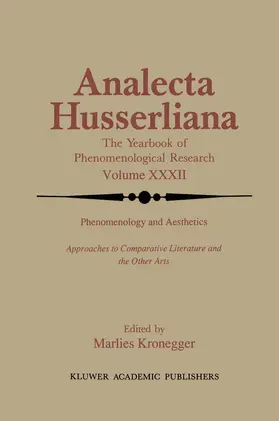 Kronegger |  Phenomenology and Aesthetics | Buch |  Sack Fachmedien