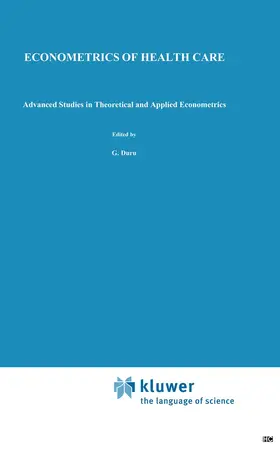 Paelinck / Duru |  Econometrics of Health Care | Buch |  Sack Fachmedien