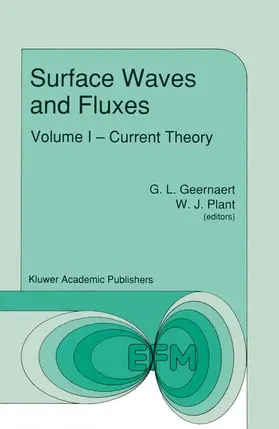 Geernaert / Plant | Surface Waves and Fluxes | Buch | 978-94-010-7429-2 | sack.de