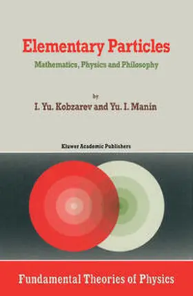 Manin / Kobzarev |  Elementary Particles | Buch |  Sack Fachmedien