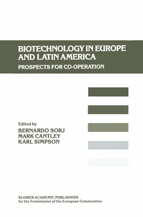 Sorj / Simpson / Cantley |  Biotechnology in Europe and Latin America | Buch |  Sack Fachmedien