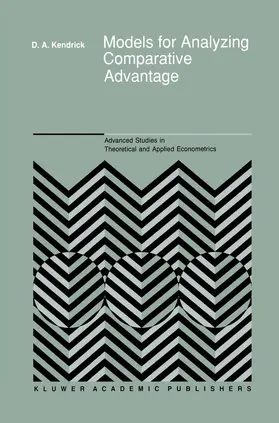 Kendrick |  Models for Analyzing Comparative Advantage | Buch |  Sack Fachmedien