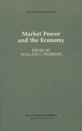 Peterson |  Market Power and the Economy | Buch |  Sack Fachmedien