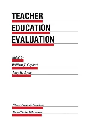 Gephart / Ayers |  Teacher Education Evaluation | Buch |  Sack Fachmedien